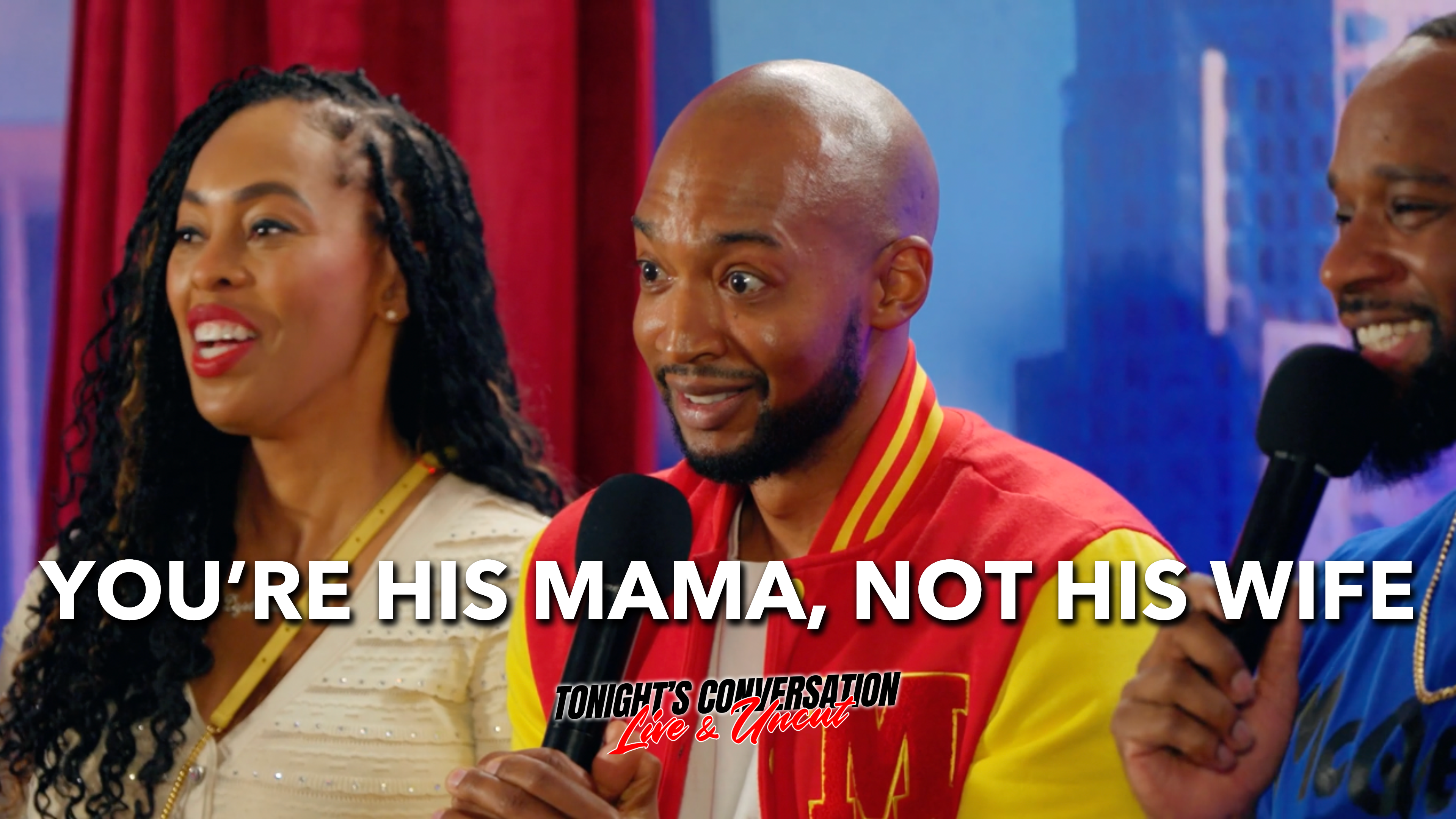 You're His Mama, Not His Woman