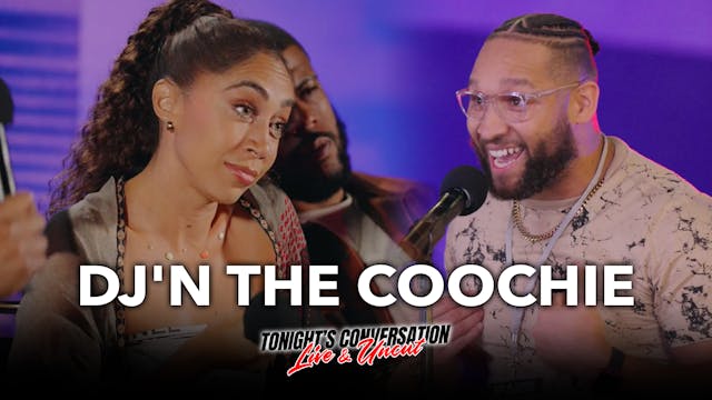 Dj’n The Coochie