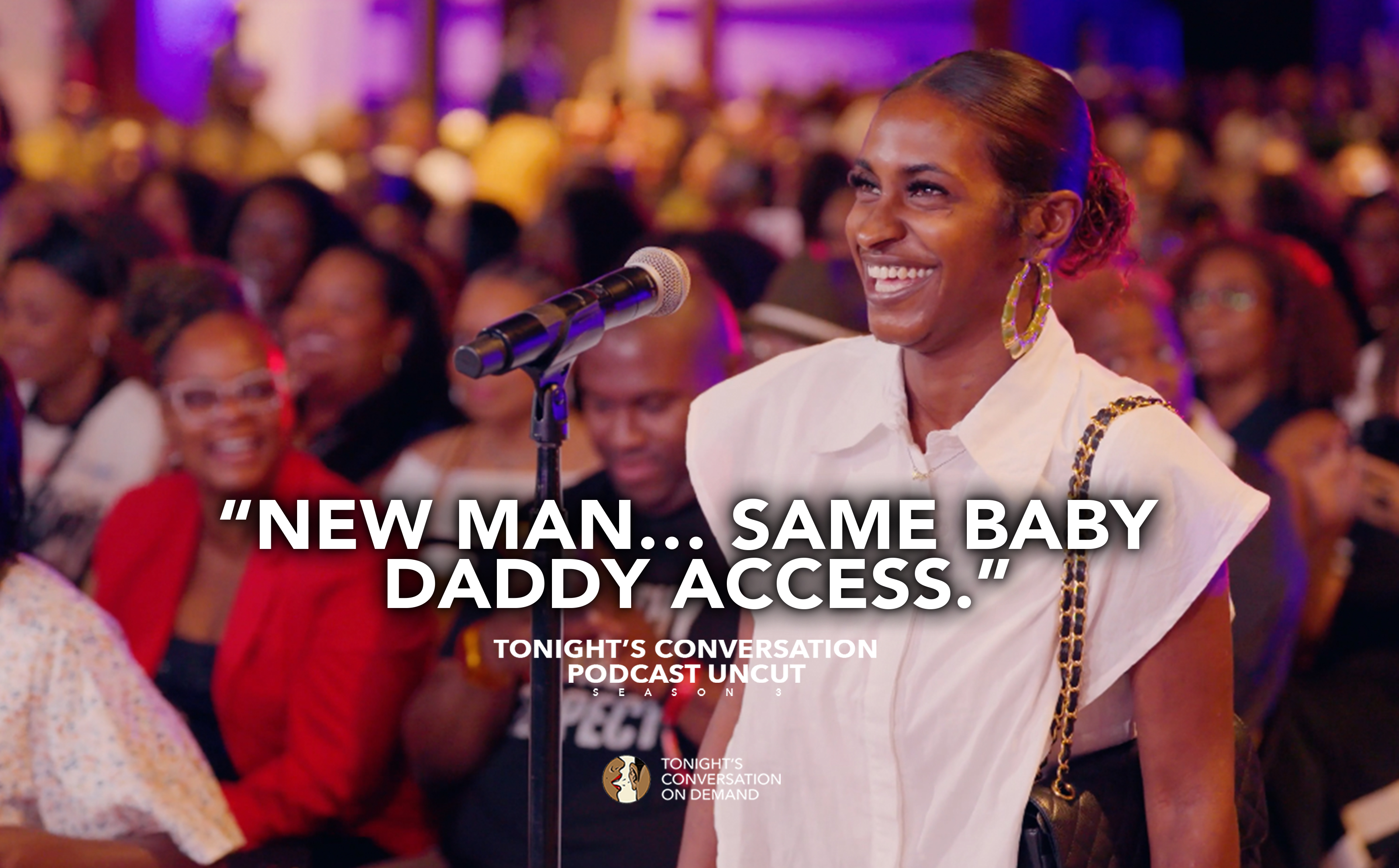 New Man… Same Baby Daddy Access.