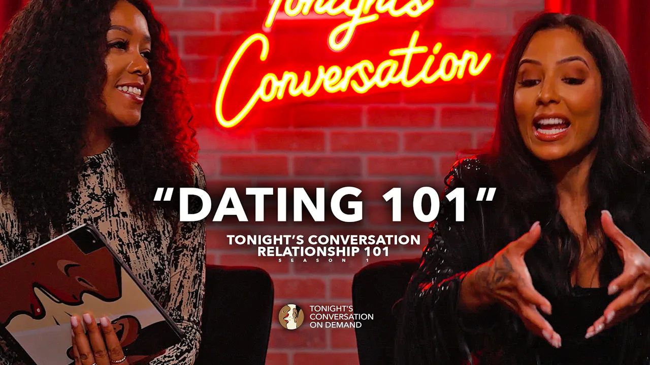Dating 101 - Season 2 - Tonight's Conversation