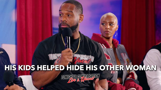 His Kids Helped Hide His Other Woman