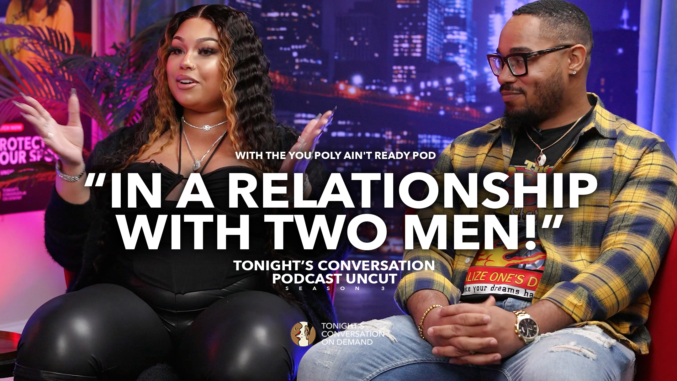 "In a Relationship with Two Men!"