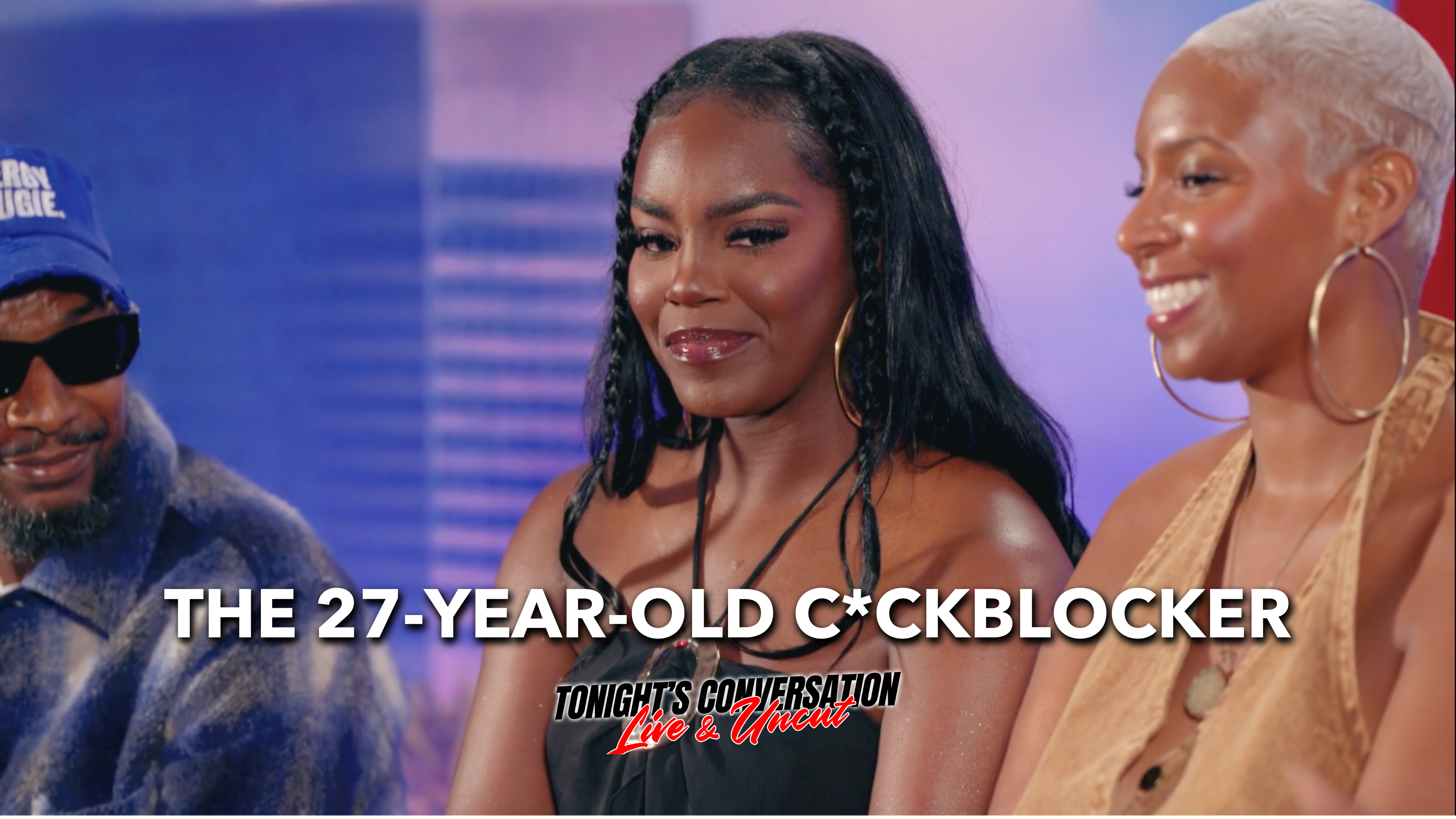 The 27-Year-Old C*ckblocker