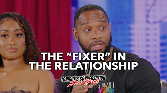 The “Fixer” in the Relationship