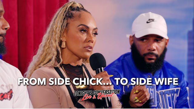 From Side Chick… to Side Wife