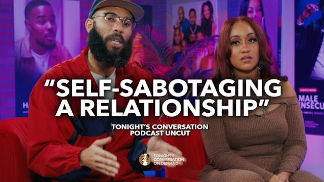 "Self-Sabotaging a Relationship"