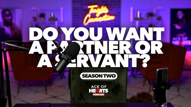 Do You Want a Partner or a Servant? 