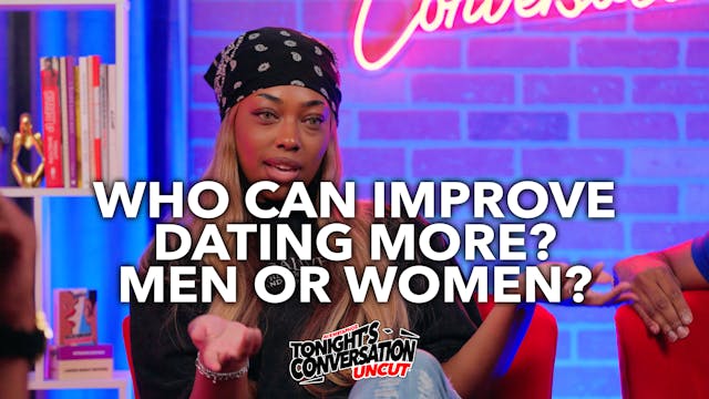 Who Can Improve Dating More? Men or W...