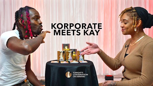 Korporate Meets Kay
