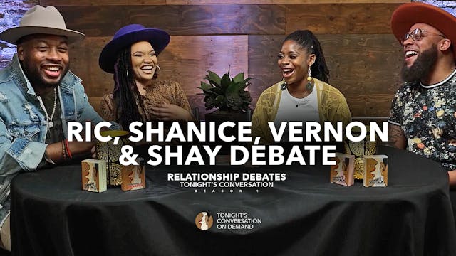 Ric, Shanice, Vernon & Shay Debate