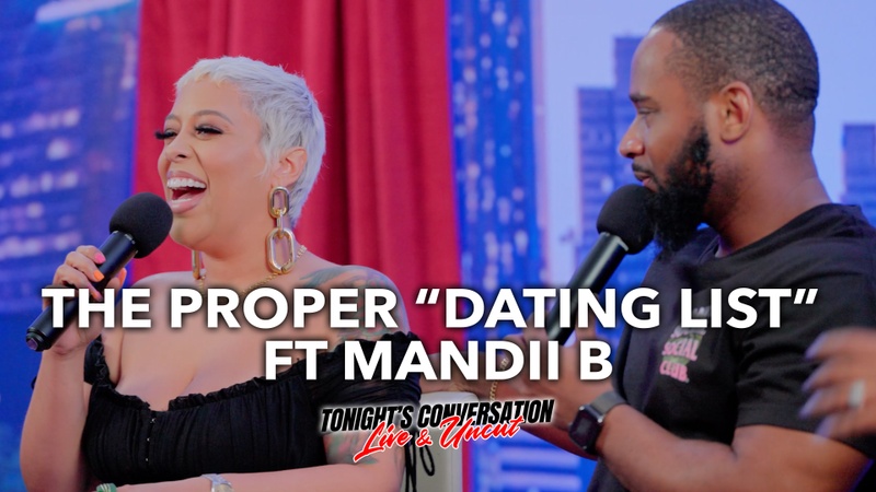 The Proper "Dating List" Featuring Mandii B
