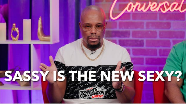 Sassy Is the New Sexy?