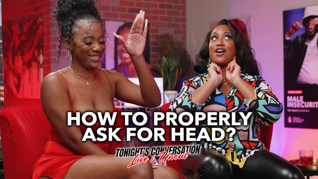 How to Properly Ask for Head?