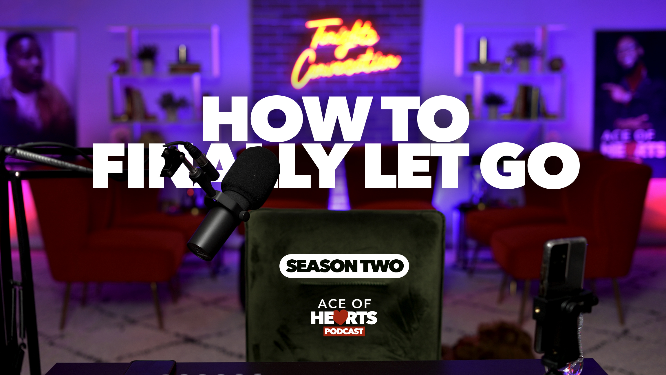 How To Finally Let Go