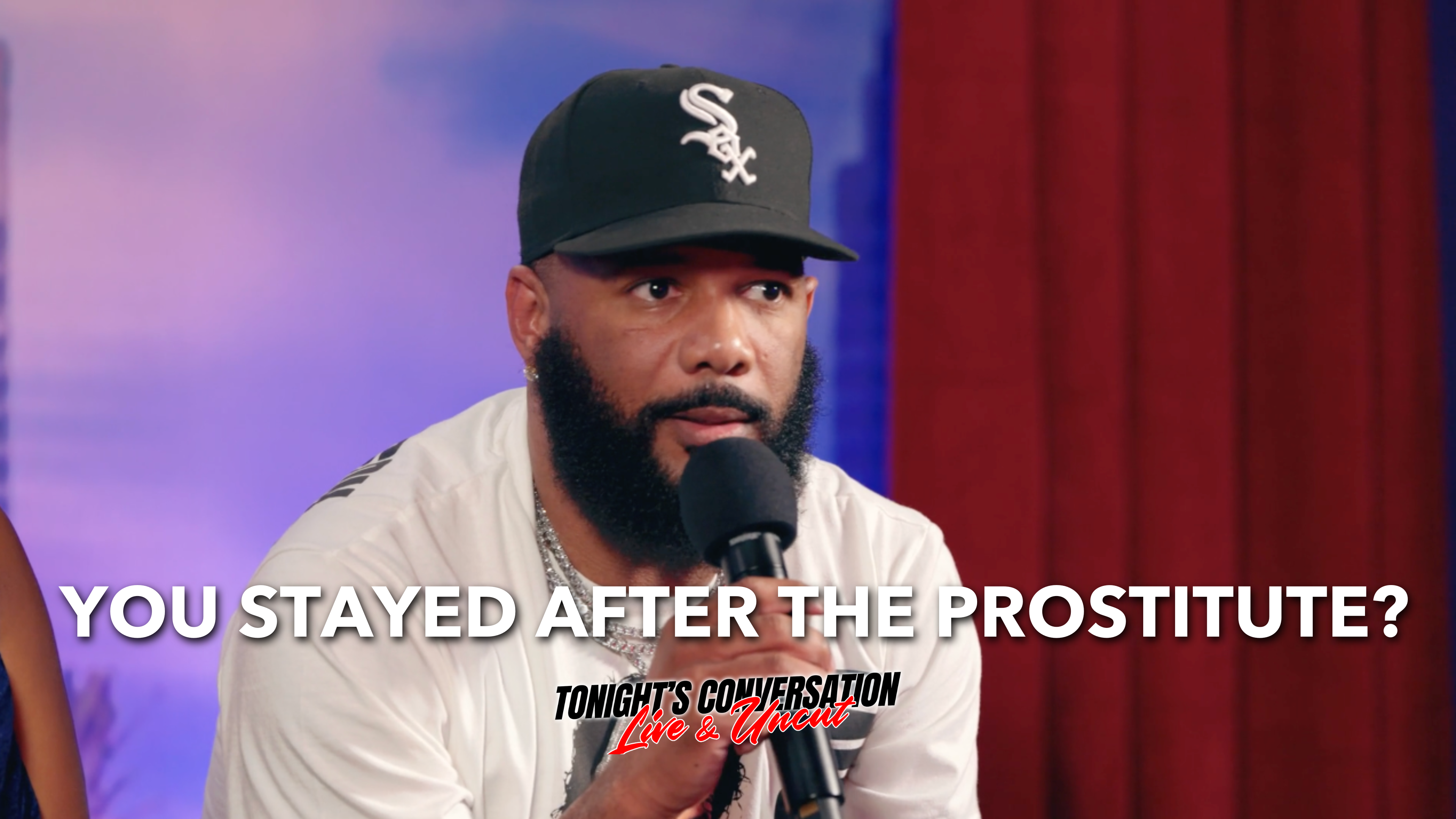 You Stayed After the Prostitute?!