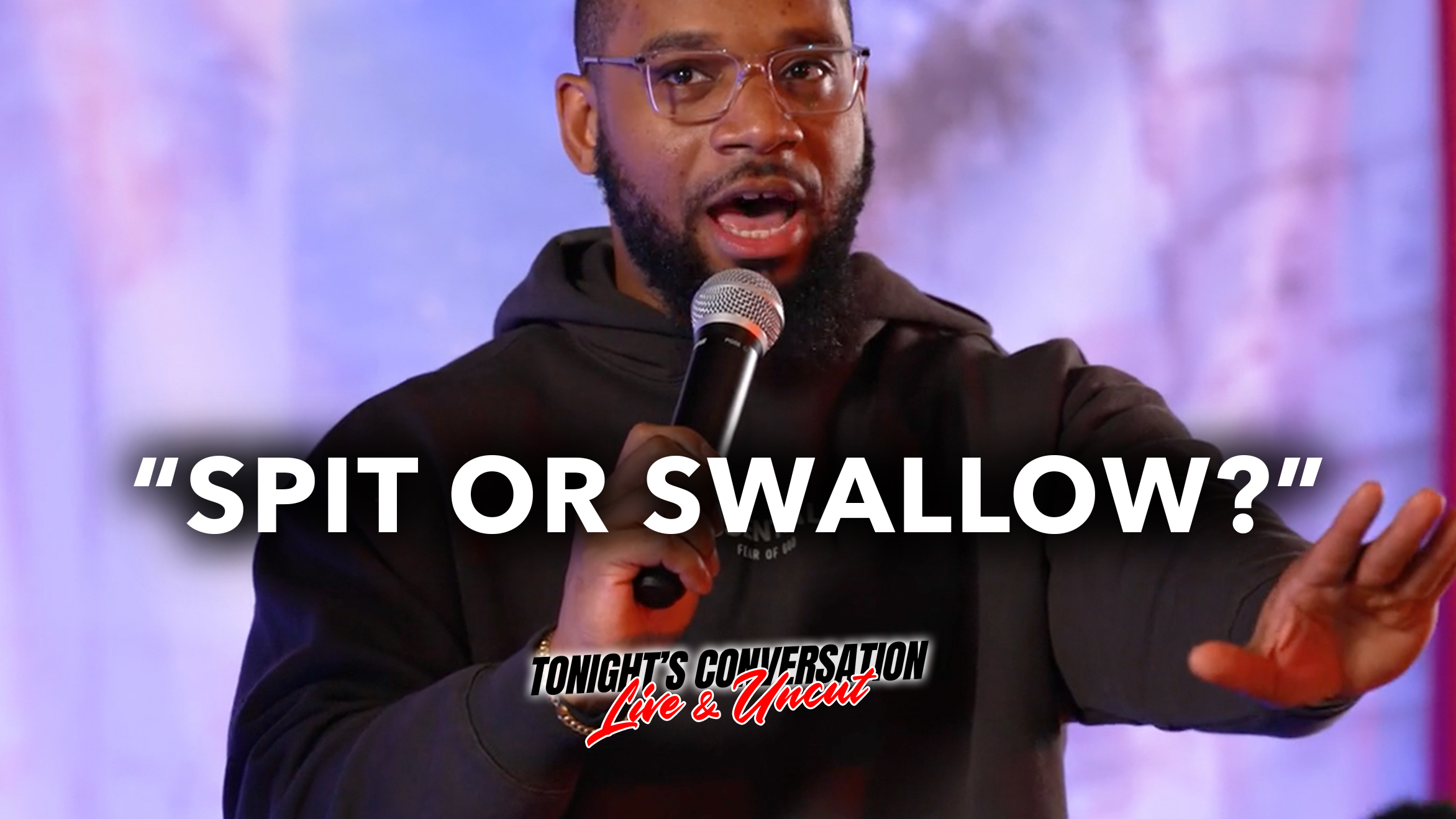 Spit or Swallow? 👀