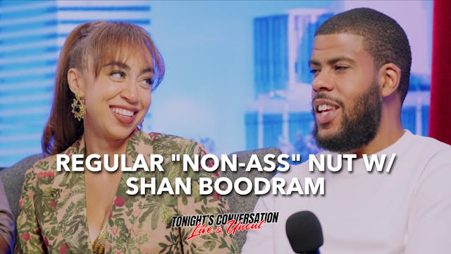 Regular "Non-Ass" Nut w/ Shan Boodram