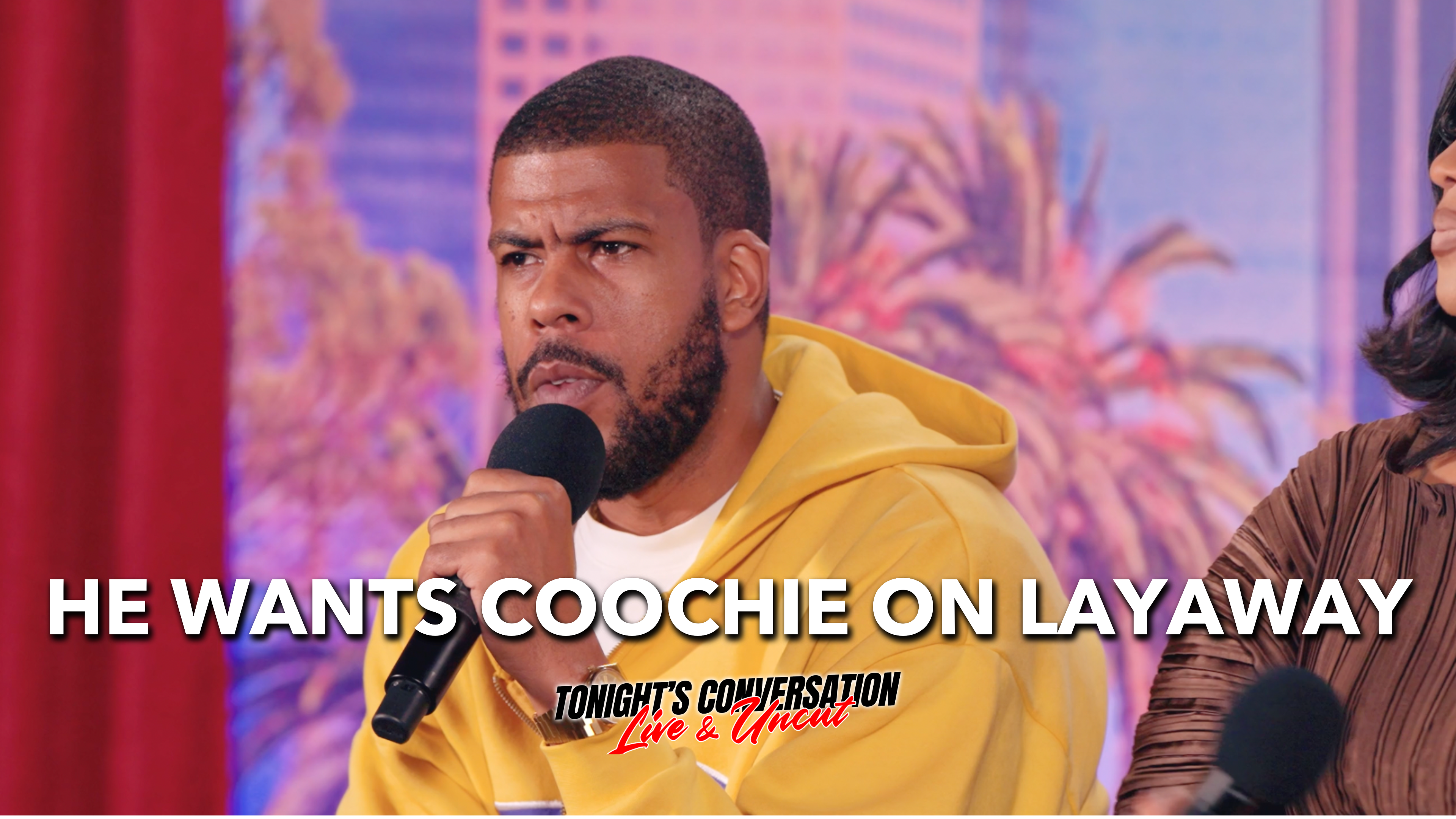 He Wants Coochie on Layaway