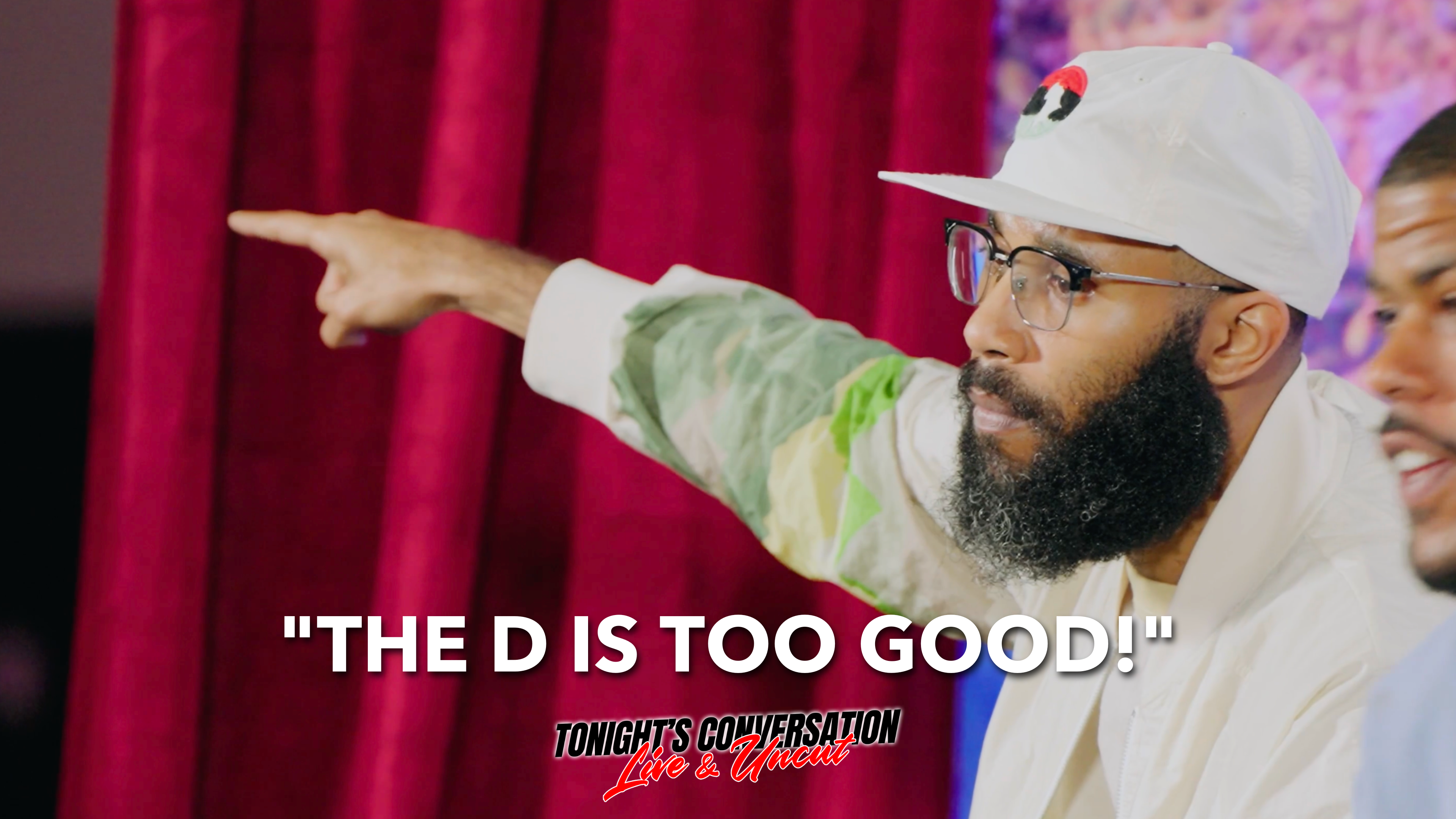 "The D is Too Good!"