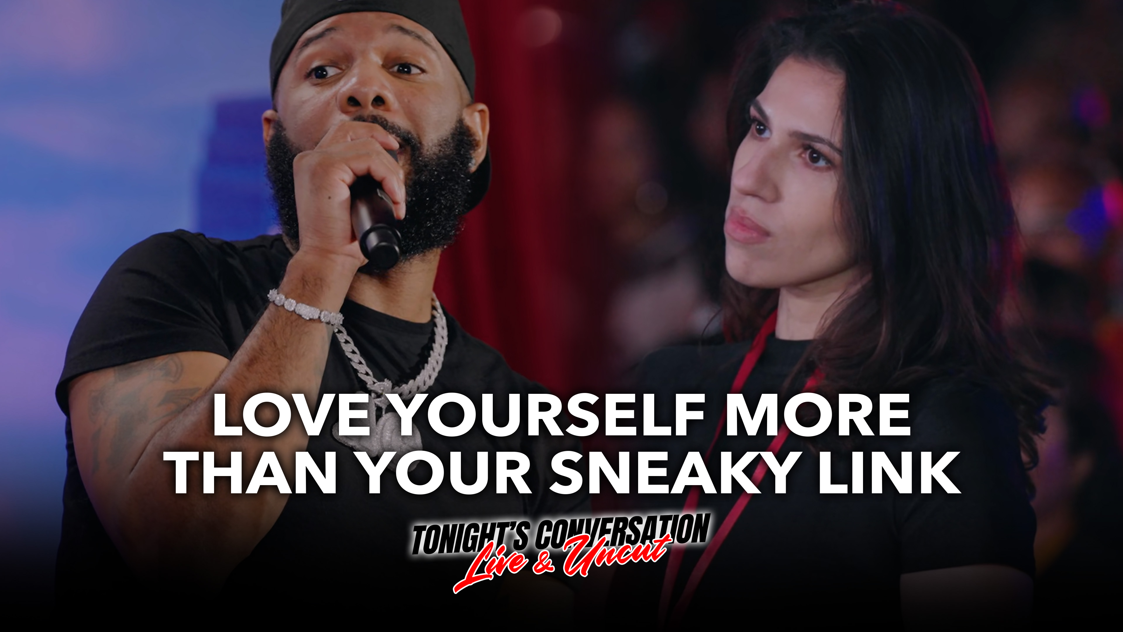 Love Yourself More Than Your Sneaky Link