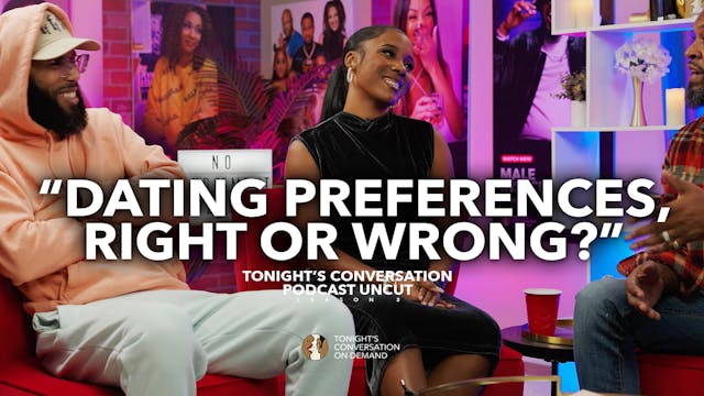 Dating Preferences, Right or Wrong?