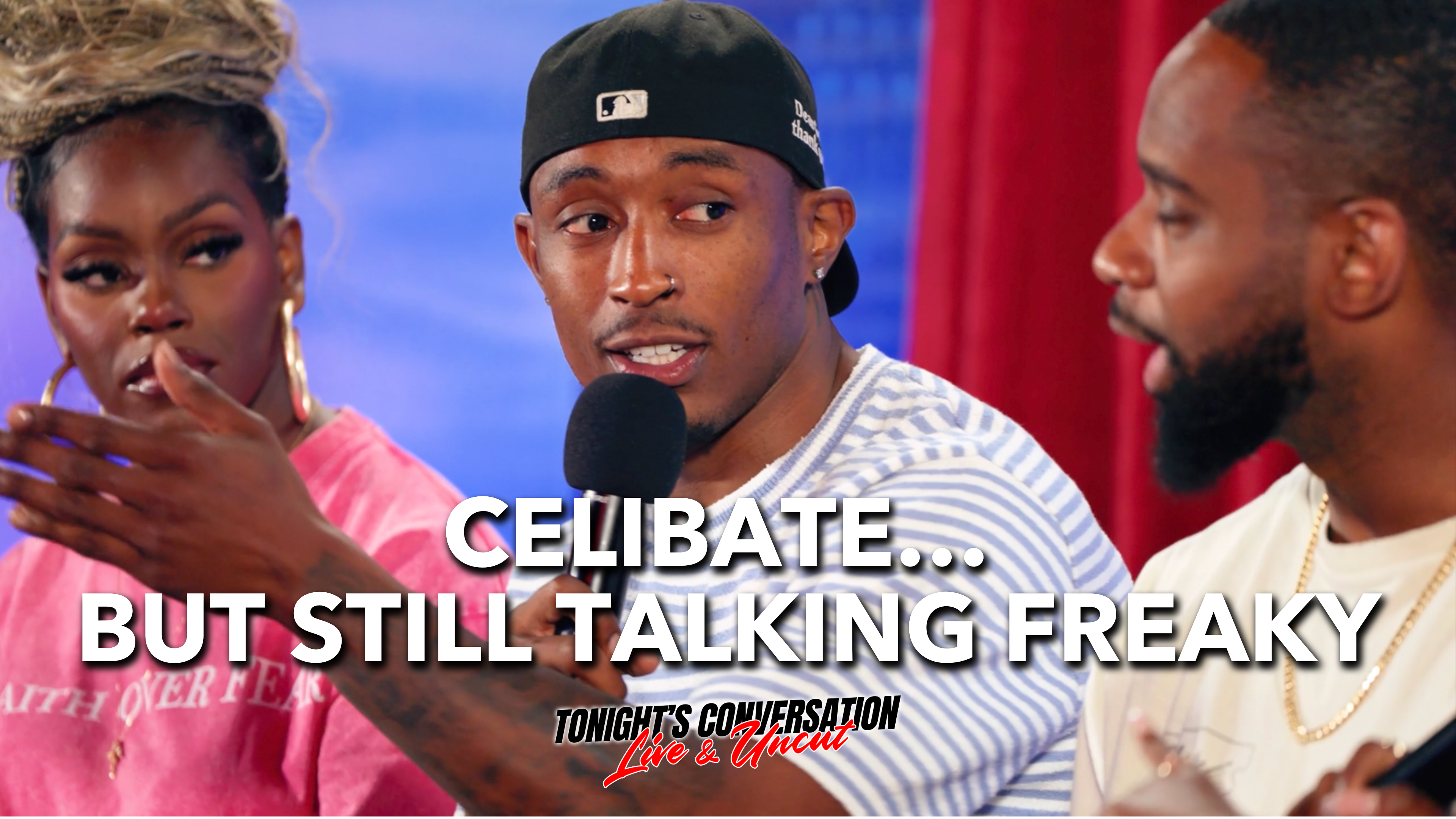 Celibate… But Still Talking Freaky