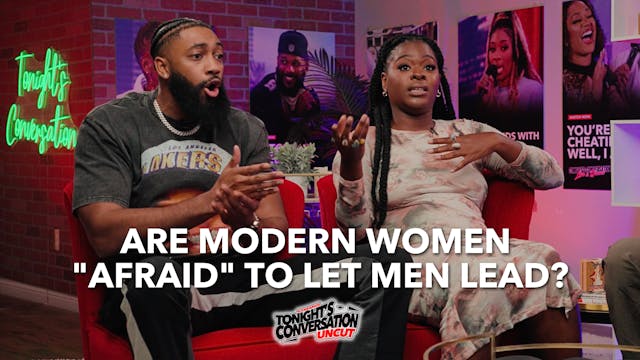 Are Modern Women "Afraid" to Let Men ...