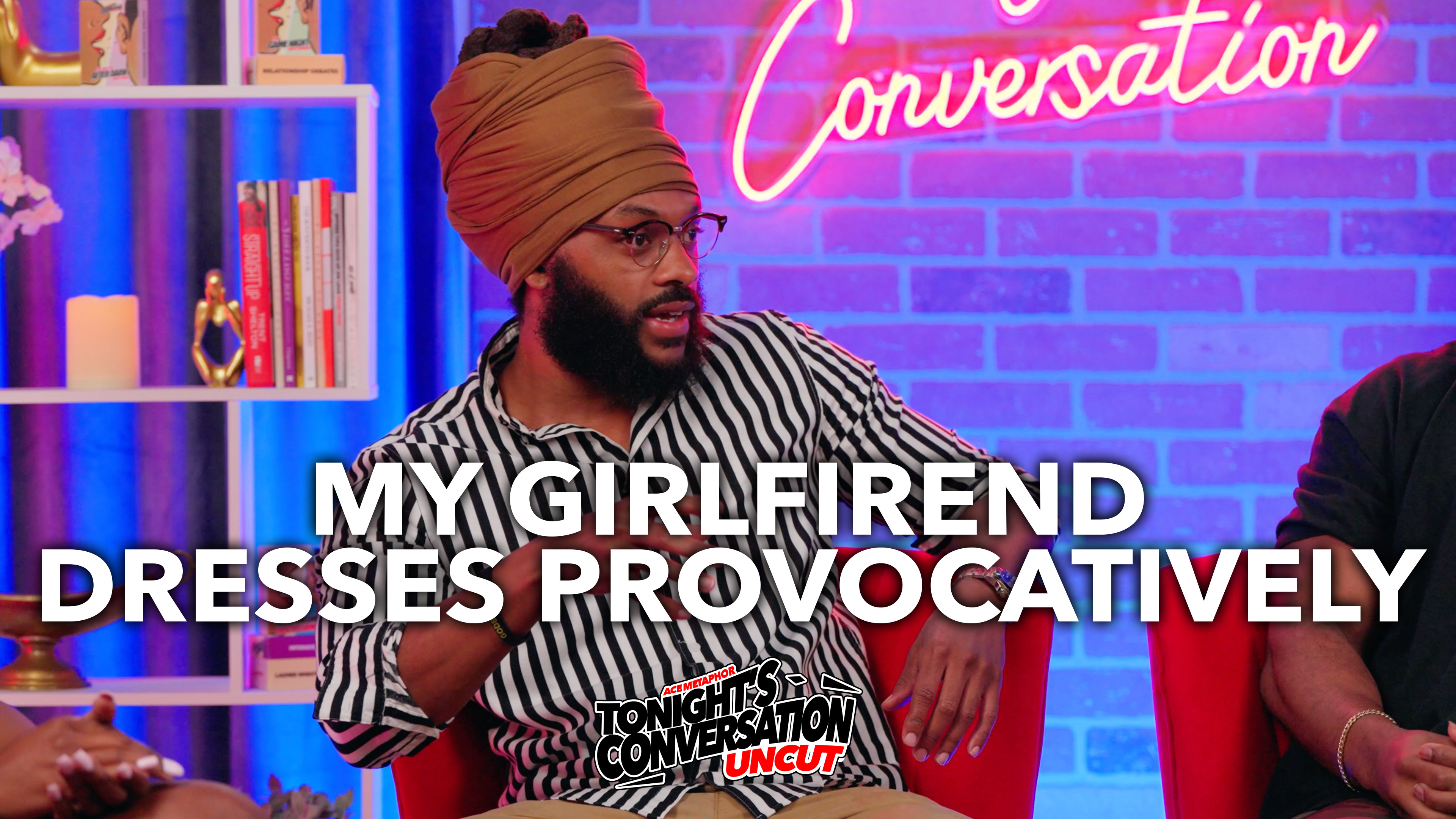 "My Girlfriend Dresses Provocatively" 