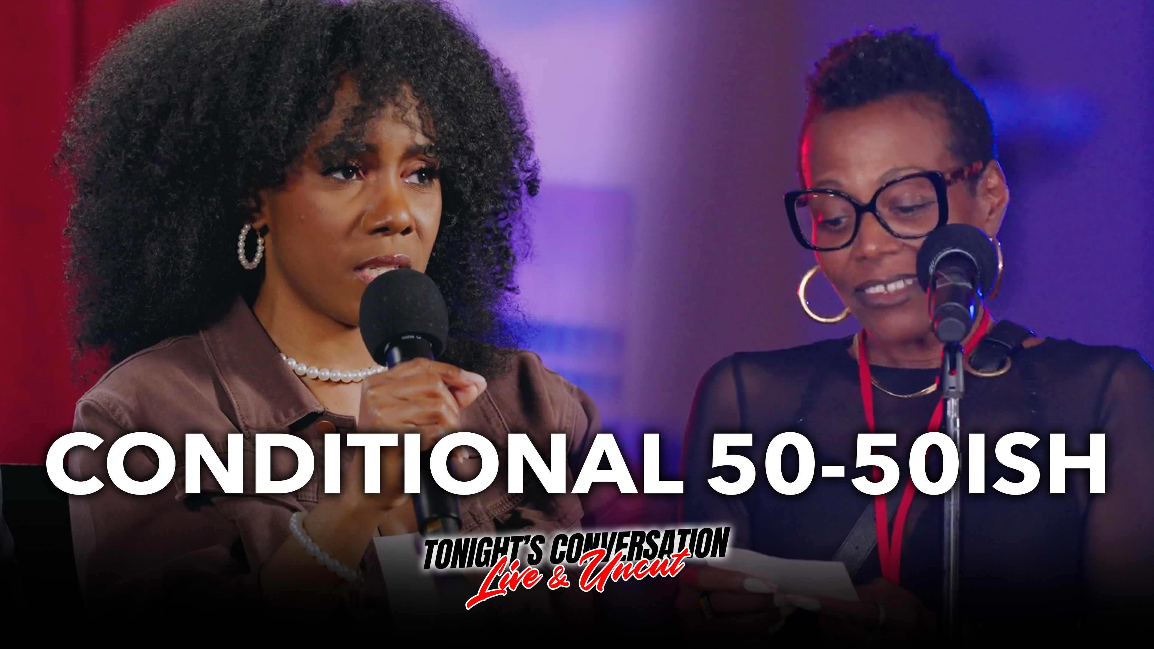 Conditional 50/50ish