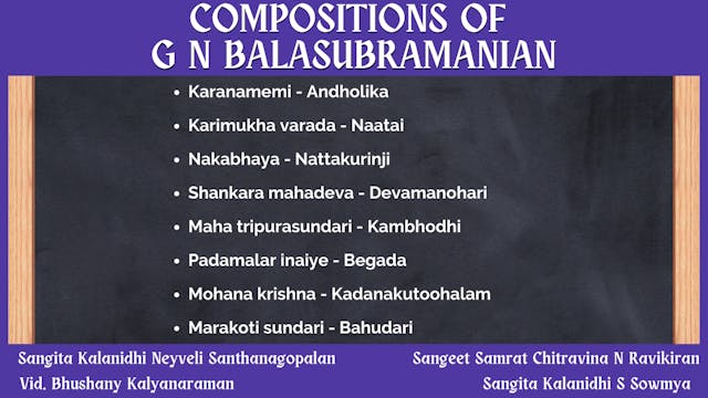 TAMIL KRTIS OF G N BALASUBRAMANIAN COMPOSITIONS