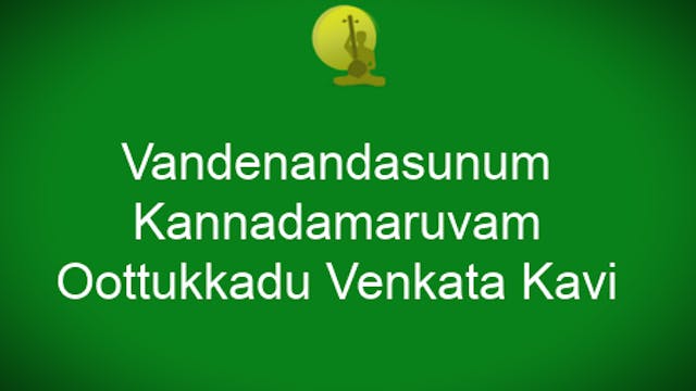 Vandenandasunum – Kannadamaruvam - Oo...