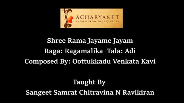 Shree Rama Jayame Jayam - Ragamalika - Oottukkadu Venkata Kavi 