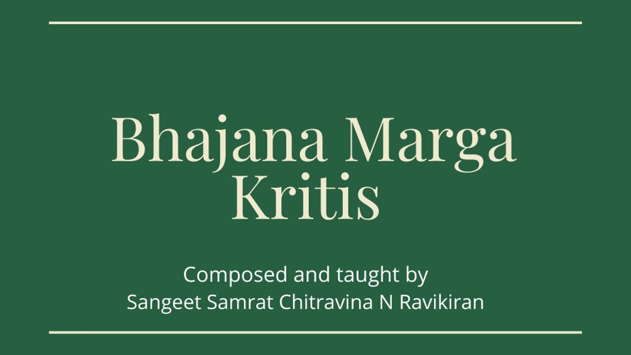 Bhajana Marga Kritis Part 2-Chitravina N Ravikiran