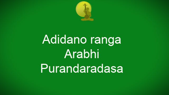 Adidanoranga - Arabhi - Adi Tala - Pu...