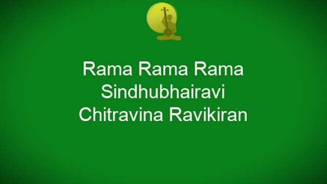 Bhajana Marga Kriti - Rama rama rama - Sindhubhairavi - Chitravina Ravikiran