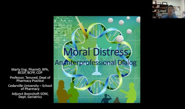 Moral Distress: An Interprofessional Dialogue