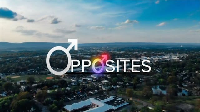 Opposites Episode 12 | What Matters T...