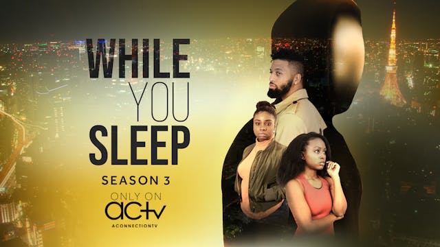 While You Sleep | Season 3 | Episode 5
