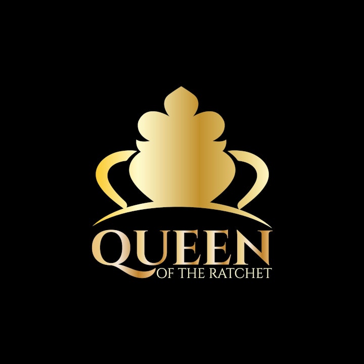Queen of Ratchet