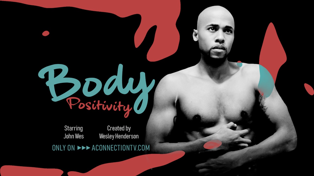 Body Positivity | Short Film