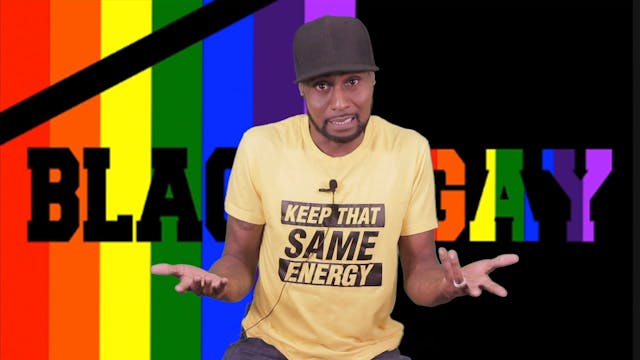 Black & Gay | Series | Episode 6