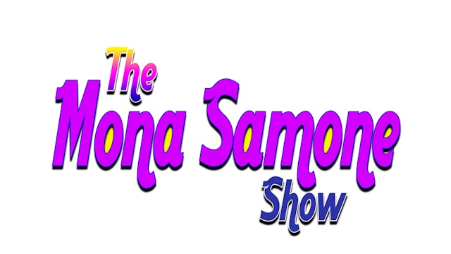 The Mona Samone Show