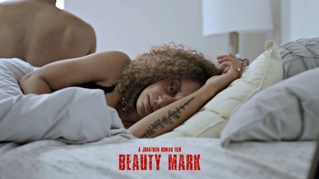 Beauty Mark | Film