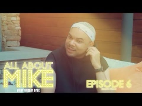 All About Mike  | All About The Final...