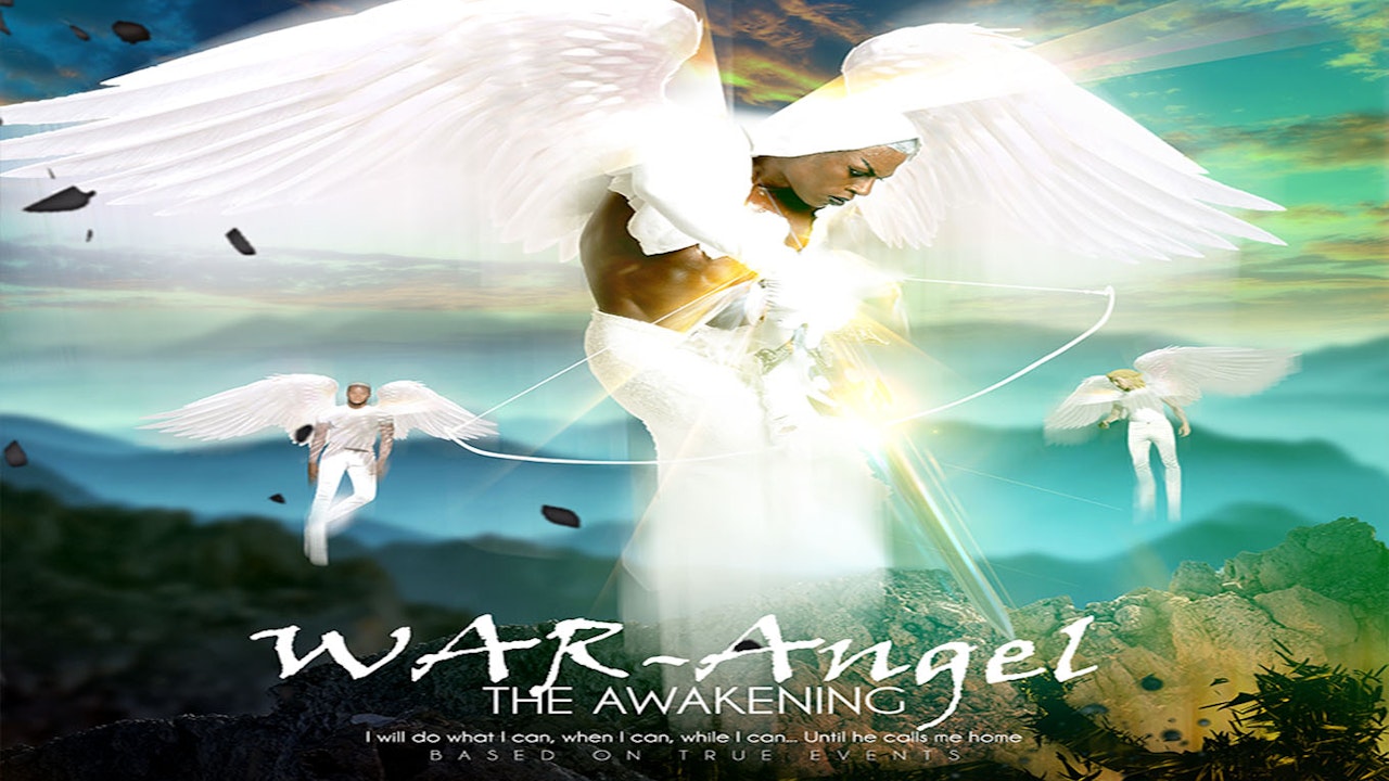 War Angel:  The Awakening