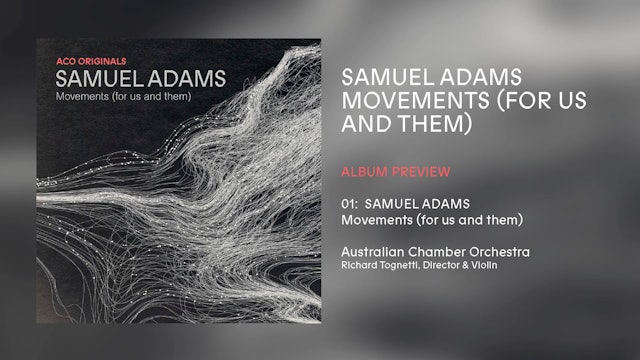 ACO Originals – Samuel Adams: Movements (for us and them)