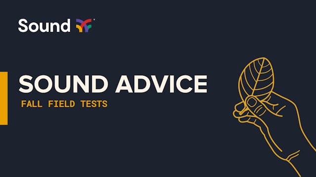 Sound Advice: Fall Field Tests | Sound Ag
