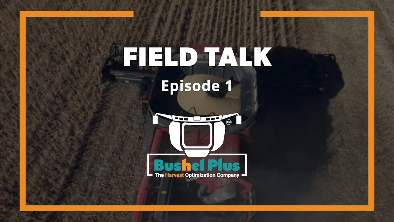 Field Talk - Episode 1 - Tough Soybeans | Bushel Plus - Season 1 ...