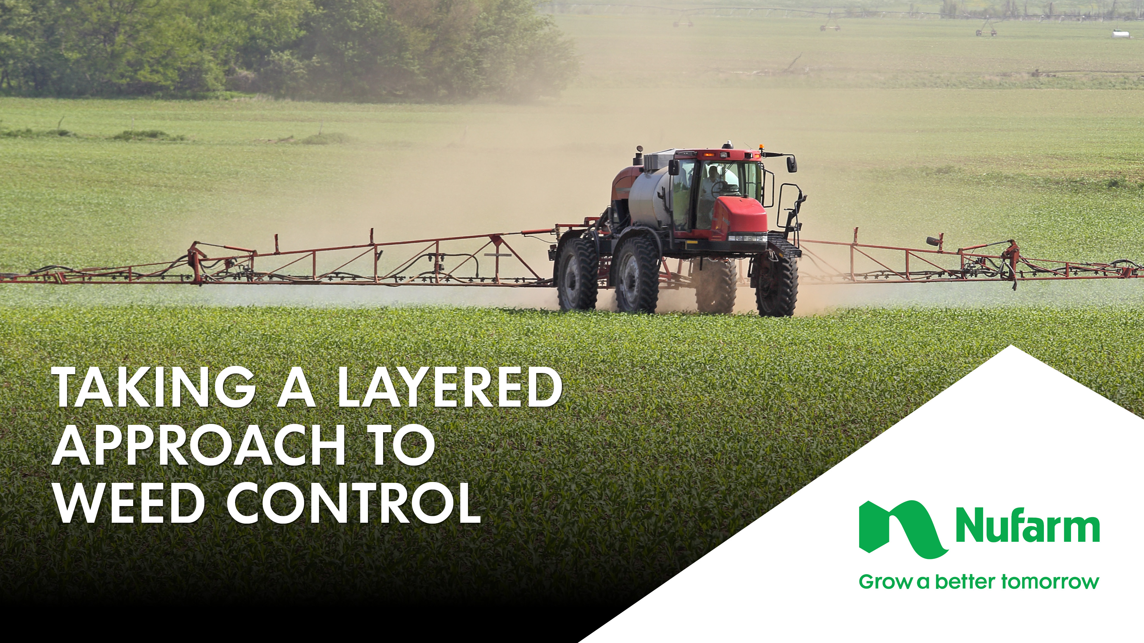 Taking a Layered Approach to Weed Control | Nufarm
