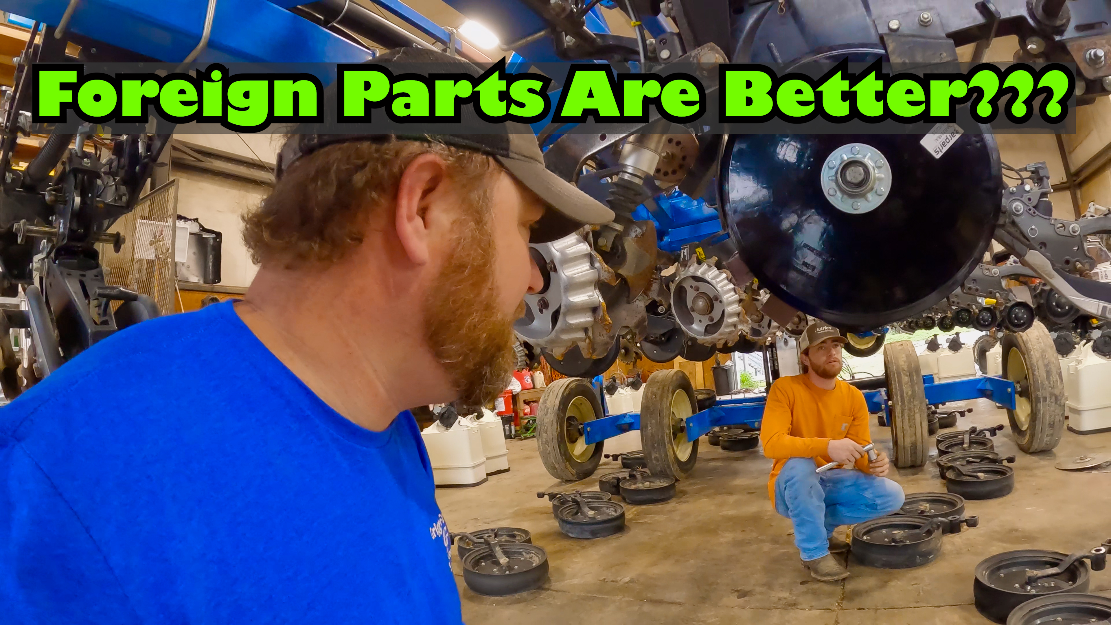Foreign Parts Better Than U.S Parts???| Griggs Farms